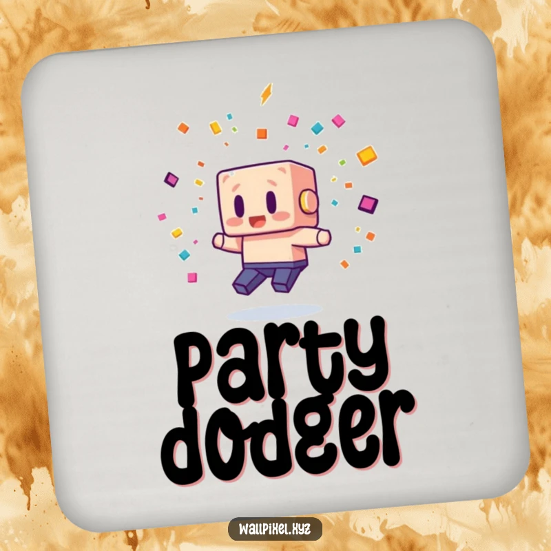 Funny drink coaster with a blocky pixel character comically dodging pixelated confetti, adding a touch of retro gaming charm.