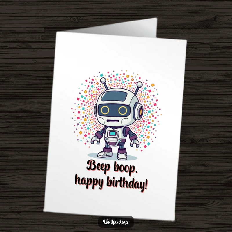 Funny Free Printable Birthday Card: Retro robot character looks surprised as an explosion of tiny, colorful pixels erupts.