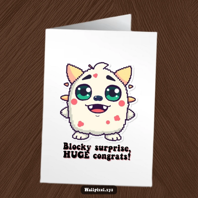 Funny Free Printable Congratulations Card: A blocky pixel monster with comically wide eyes, showing pure, pixelated surprise at good news.