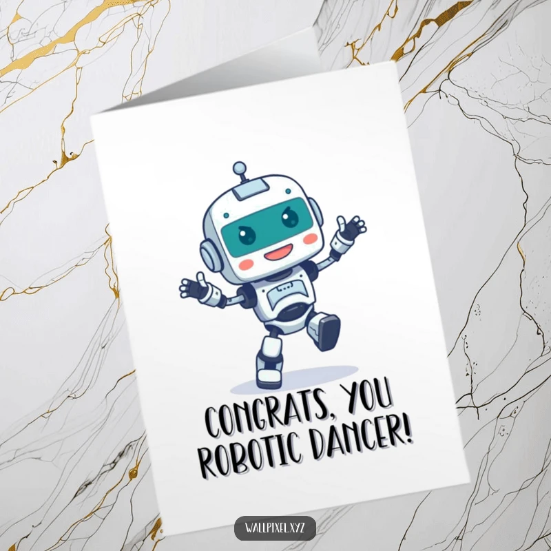 Funny Free Printable Congratulations Card: Pixelated robot doing a happy, clumsy dance, celebrating achievements with mechanical merriment.