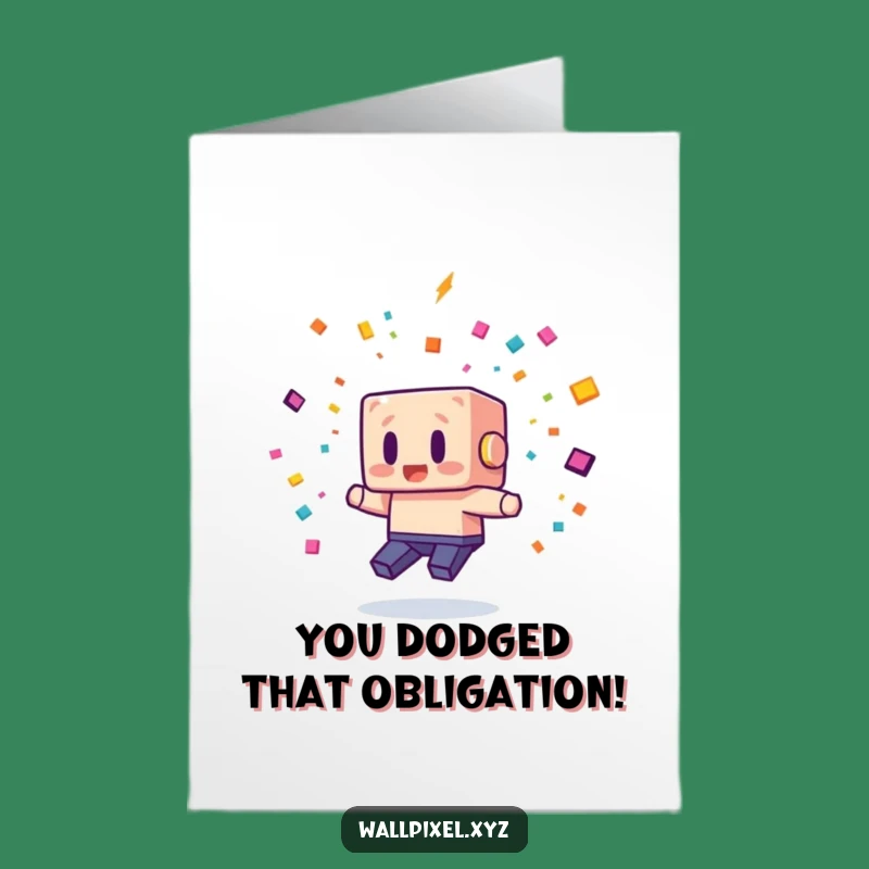 Free Printable Congrats Card: Blocky Character Confetti Dodge Humor Gift