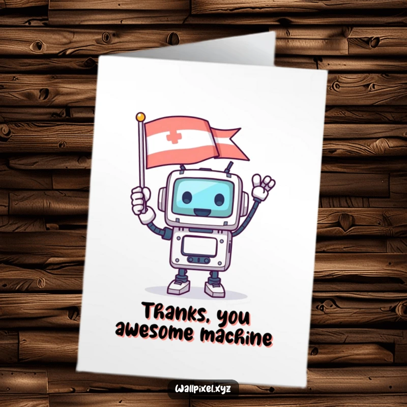 Funny free printable thank you card showing a square robot character happily waving a pixelated flag, conveying heartfelt digital gratitude.