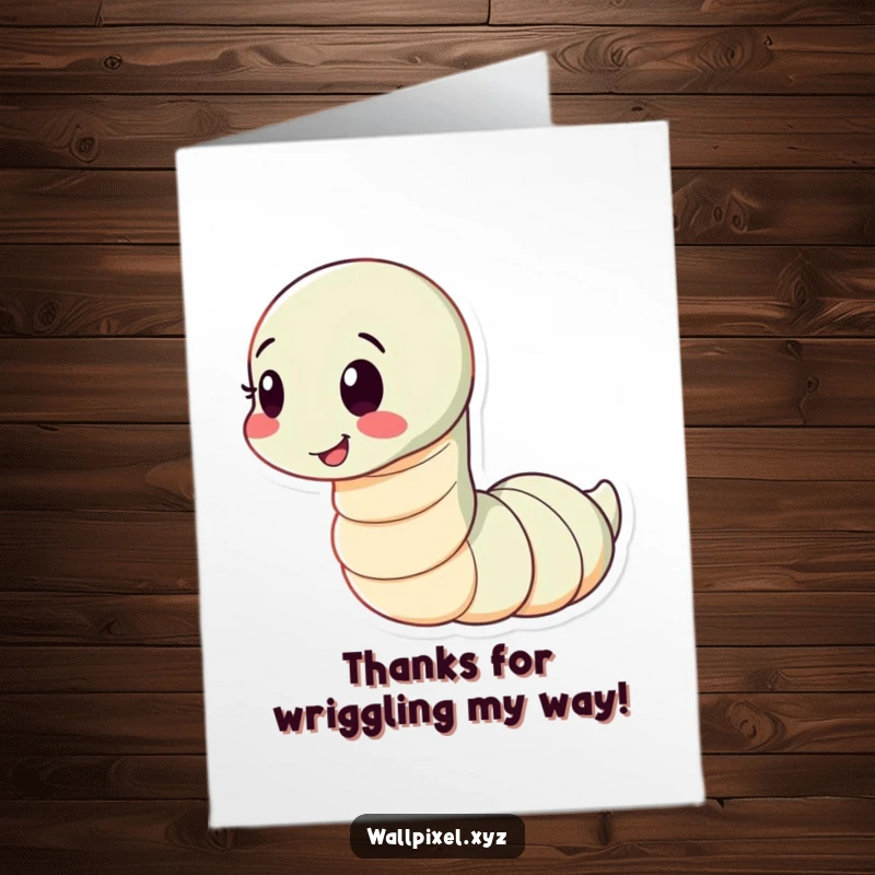 Funny Free Printable Thank You Card: A segmented worm wiggling with a happy expression, conveying thanks in a charming, playful way.